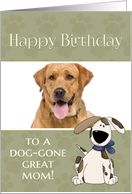 From Dog to Mom on Birthday custom photo card