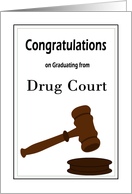 Congratulations Drug Court Graduation - Gavel card