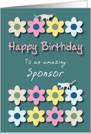 Amazing Sponsor Cats and Flowers Birthday card
