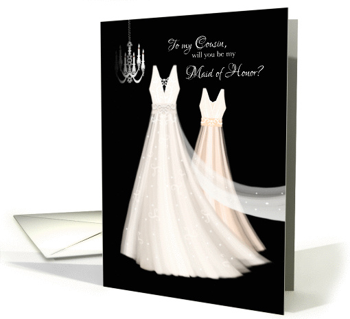 Maid of Honor Request to Cousin - 2 Cream Dresses and Chandelier card