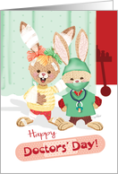 Doctors’ Day - Bunny in Bandages & Bunny in Scrubs card