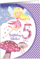 Fairy, Mushroom, Birthday Girl, Age five card