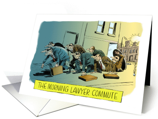 Funny lawyer take a day off happy birthday cartoon card (1406116)