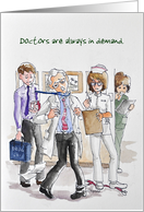 A Male Doctor in Demand, Doctors’ Day card