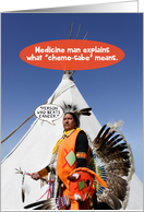 Medicine Man Explains Chemo-sabe Meaning Funny Cancer Get Well Card