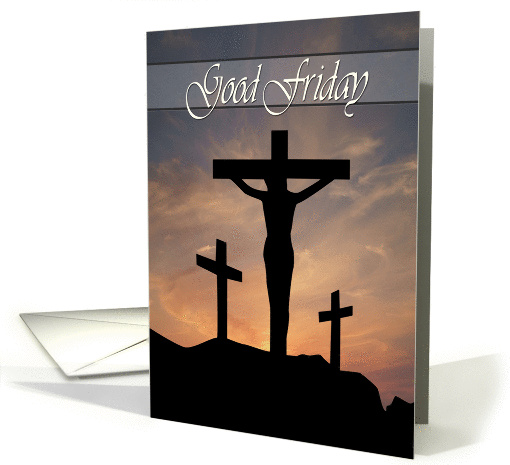 Jesus Crucifixion with Sunset Background for Good Friday card