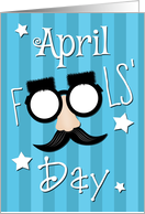 Funny Glasses with mustache and Bushy Eyebrows for April Fools Day card