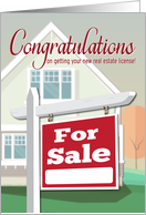 Congratulations on Earning Real Estate License with Home and For Sale card