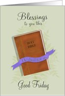 Blessings to you this Good Friday with Bible card