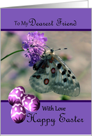 Dearest Friend Happy Easter - Butterfly / Purple Flower / Eggs card