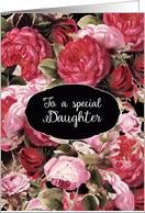 Happy Birthday to a special Daughter, Vintage Roses card