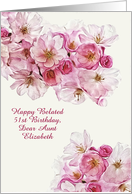 Happy Belated Birthday, Customize for any Relation, Blossoms card