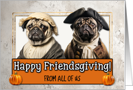 From Group Friendsgiving Pilgrim Pug couple card