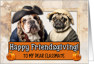 Classmate Friendsgiving Pilgrim Bulldog and Pug couple card