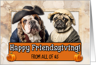 From Group Friendsgiving Pilgrim Bulldog and Pug couple card