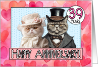 39 Years Wedding Anniversary Cat Bride and Groom card