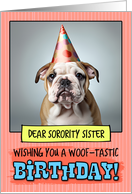 Sorority Sister Happy Birthday Bulldog Puppy card