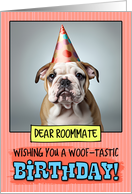 Roommate Happy Birthday Bulldog Puppy card