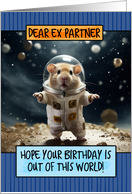 Ex Partner Happy Birthday Space Hamster card