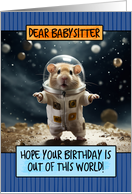 Babysitter Happy Birthday Space Hamster card