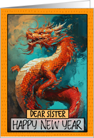 Sister Happy New Year Chinese Dragon card