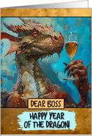 Boss Happy Chinese New Year Dragon Champagne Toast card