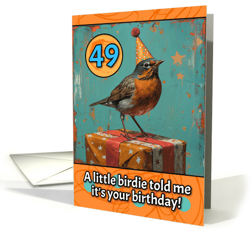 49 Years Old Happy Birthday Little Bird with Present card (1819420)