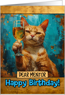 Mentor Happy Birthday Ginger Cat Champagne Toast card
