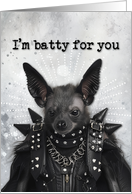 Batty for You Goth Bat Love card