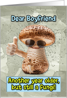 Boyfriend Happy Birthday Thumbs Up Fungi with Sunglasses card