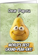 Papou Grandparents Day Pear card