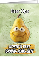 Opa Grandparents Day Pear card