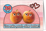 39 Year Wedding Anniversary Pair of Peaches card