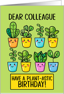 Colleague Happy Birthday Kawaii Cartoon Plants in Pots card