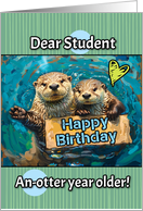 Student Happy Birthday Otters with Birthday Sign card