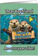 Boyfriend Happy Birthday Otters with Birthday Sign card