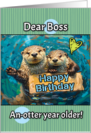 Boss Happy Birthday Otters with Birthday Sign card