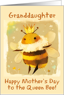 Granddaughter Happy Mother’s Day Kawaii Queen Bee with Crown card