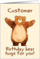 Customer Happy Birthday Bear Hugs card