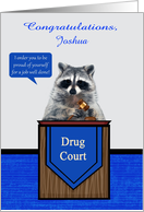 Congratulations on Graduation from drug court Custom Name Card