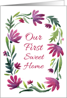 Our First Sweet Home. Card with watercolor flower wreath card