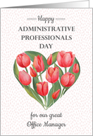 Happy Administrative Professionals Day for office manager with tulips card