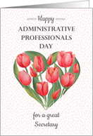 Happy Administrative Professionals Day for secretary with tulips card