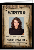 Rewards of Being Wanted Poster Photo Card Birthday card