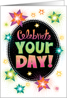 Celebrate Your Birthday Colorful Star Bursts card