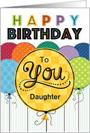 Birthday Polka Dot Balloons Hand Lettered Daughter card