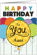 Happy Birthday Bright Balloons For Aunt card