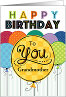 Happy Birthday Bright Balloons For Grandmother card