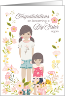 Illustrated Congratulations on Being Big Sister Again, Two sisters card