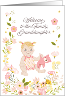 Illustrated Floral Welcome to the Family Granddaughter card